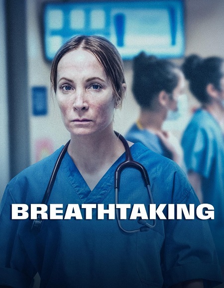 مسلسل Breathtaking 2024 مترجم كامل