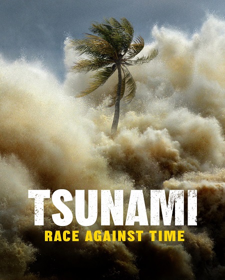 مسلسل Tsunami Race Against Time 2024 مترجم كامل